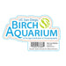 Birch Aquarium Logo Vinyl Sticker