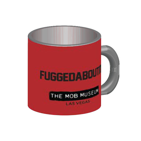 The Mob Museum Fuggedaboutit Mini Mug Magnet