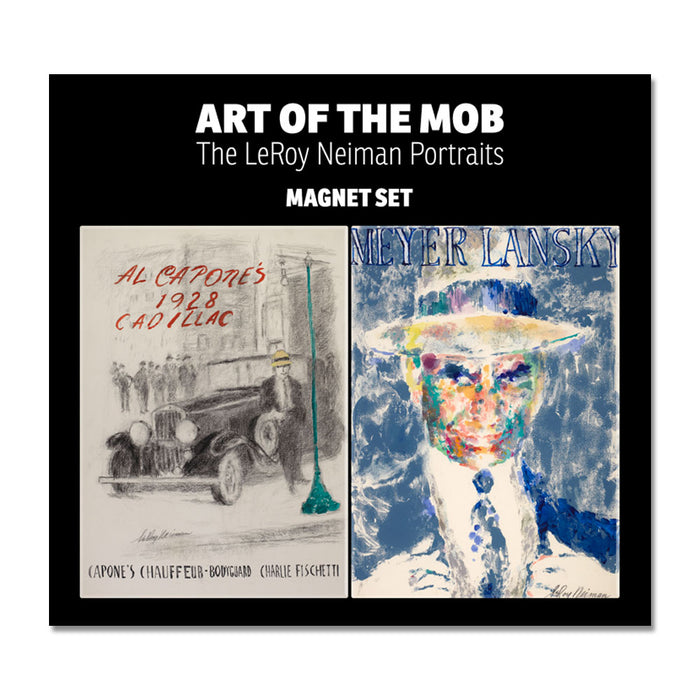 LeRoy Neiman, Art of the Mob Magnet Set