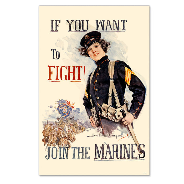 If You Want to Fight, Join the Marines Poster