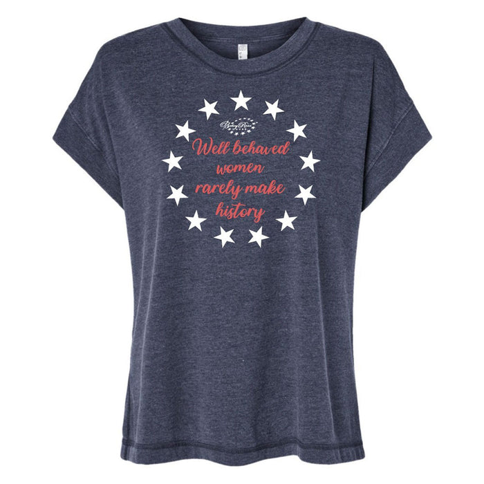 Betsy Ross House Well Behaved Women's T-Shirt