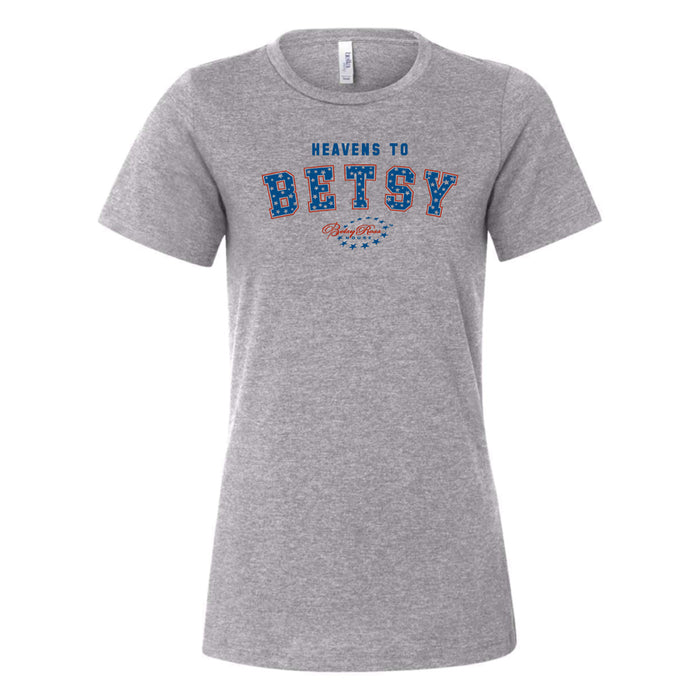 Heavens to Betsy Women's T-Shirt