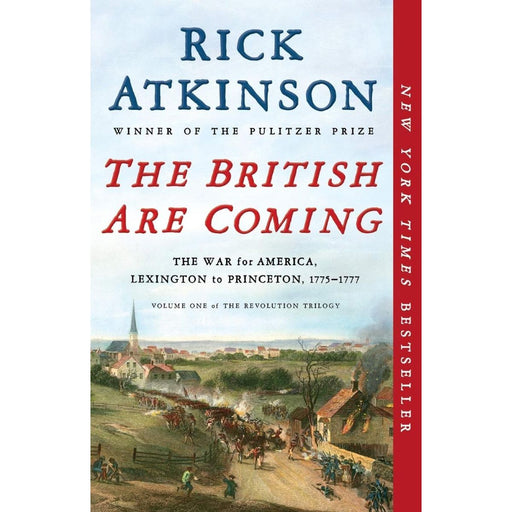 The British Are Coming  - Rock Atkinson Book: War for America