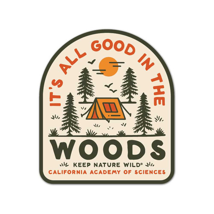 California Academy of Sciences Good in Woods Sticker