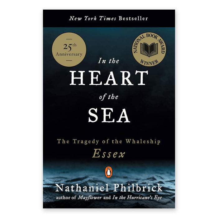 In the Heart of the Sea: The Tragedy of the Whaleship Essex