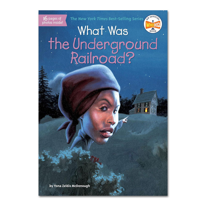 What Was the Underground Railroad?
