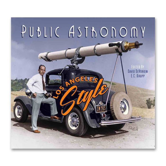 Public Astronomy Los Angeles Style