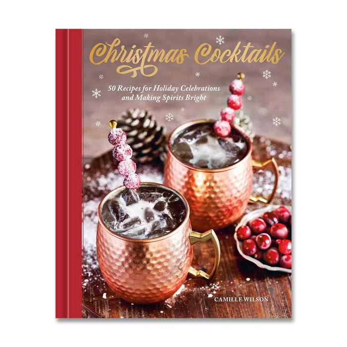Cookbook cover titled Christmas Cocktails featuring two copper mugs with festive drinks garnished with sugared cranberries on stirrers.