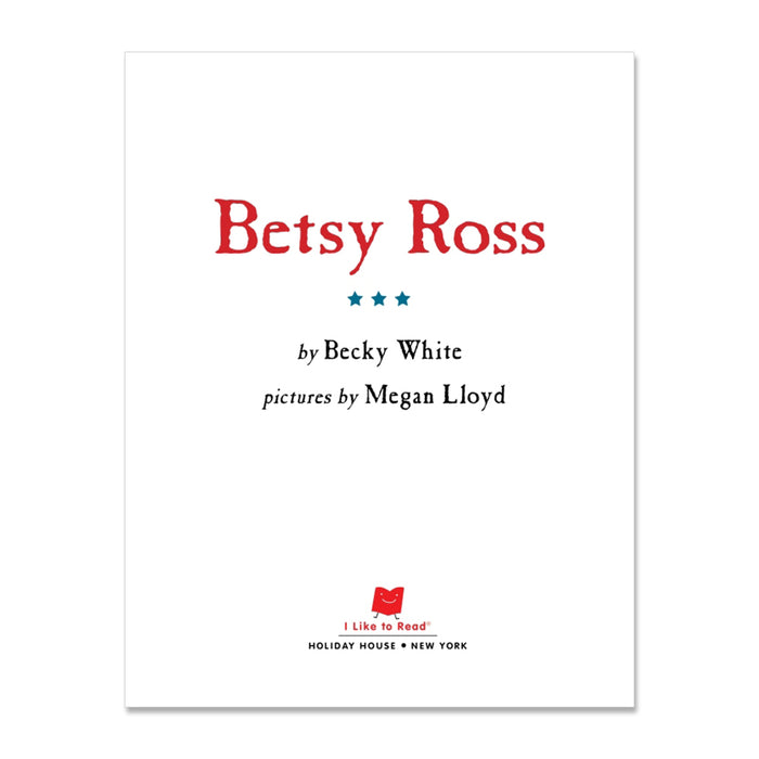 Betsy Ross (I Like to Read)