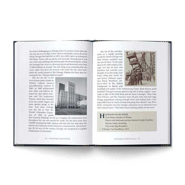 In “Chicago Cocktails: An Elegant Collection of Over 100 Recipes Inspired by the Windy City (City Cocktails),” an open book reveals two pages featuring engaging text about Chicago, complemented by a photograph of a historic building on the left page and an archival image of a freight yard with an informative caption on the right. Interwoven throughout are fascinating profiles of celebrated bartenders and timeless Chicago cocktails, inviting readers to explore both the city’s vibrant cocktail culture and