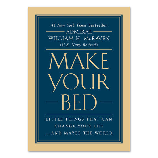 Admiral William H. McRaven - Make Your Bed Book Bestseller