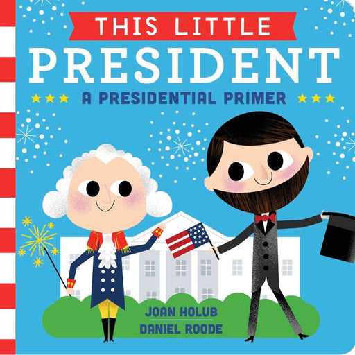 This Little President Book