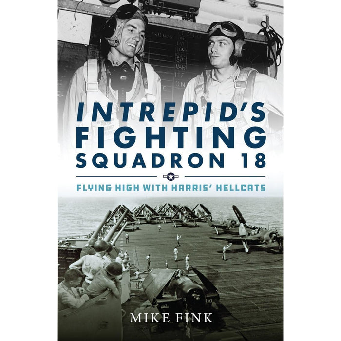 Intrepid's Fighting Squadron 18 (Hardcover)