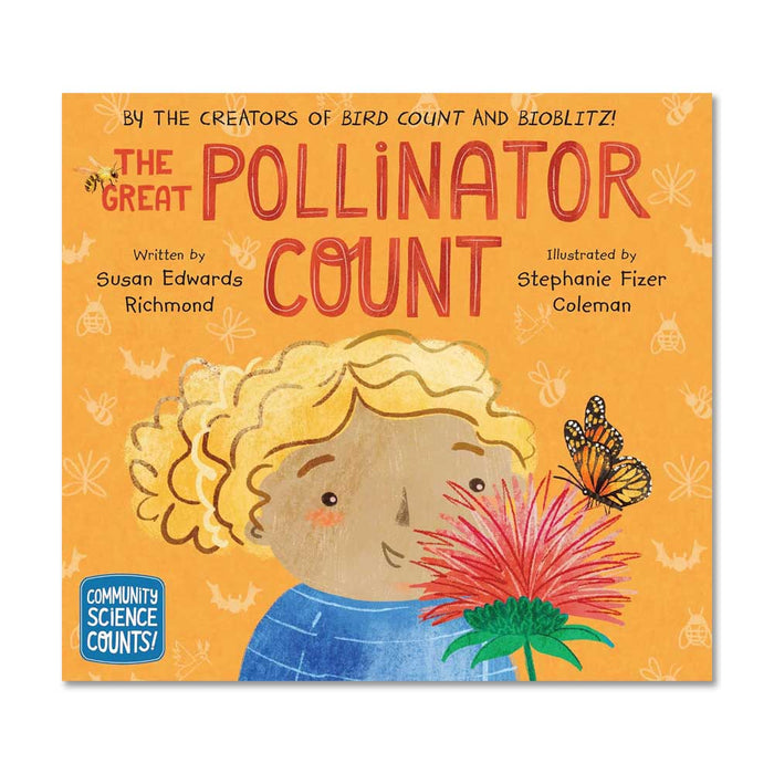 The Great Pollinator Count (Community Science Counts!)
