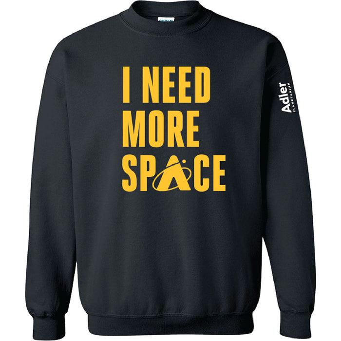 I Need More Space Fleece Logo Sweatshirt - Adler Planetarium