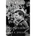 Incomparable Grace - JFK in the Presidency by Mark Updegrove