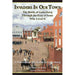 Book Invaders in Our Town - The Battle of Gettysburg Through the Eyes of Some Who Lived It