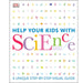 Help Your Kids with Science: A Unique Step-by-Step Visual Guide Book