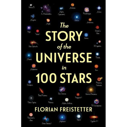The Story of the Universe in 100 Stars Book