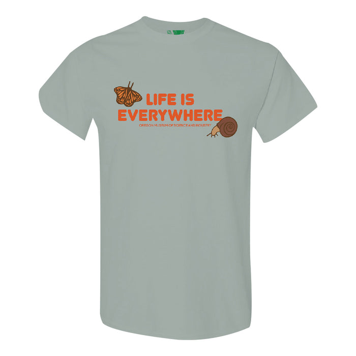 Oregon Museum of Science and Industry Life is Everywhere T-Shirt